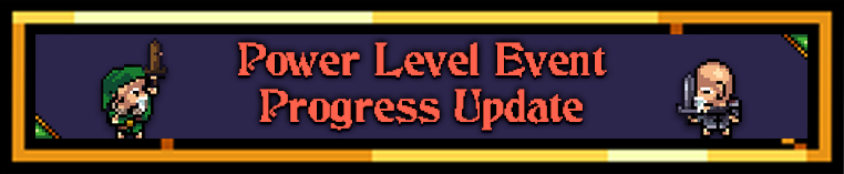 Power Level Event Progress Update
