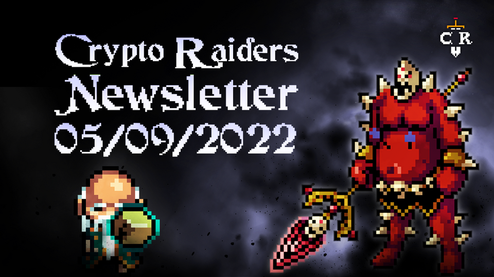 Crypto Raiders Newsletter 5/9